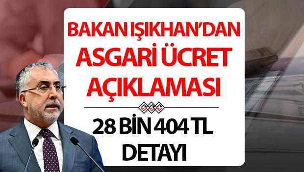 Bakan Işıkhan’dan Asgari Ücret Açıklaması! İşte 2026 asgari ücret artış oranına göre olası maaşlar